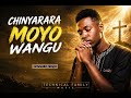Chinyarara moyo wangu | Shona hymn | Technical Family Music 