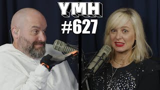 Your Mom's House Podcast - Ep. 627