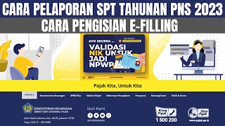 Cara Lapor Spt Tahunan Pns Cara Pengisian E Filling Pajak Pppk