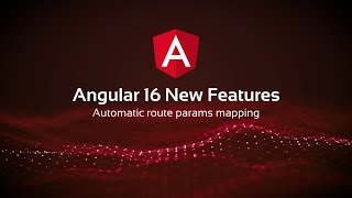 Angular 16 New Features | Automatic route params mapping | #angular16