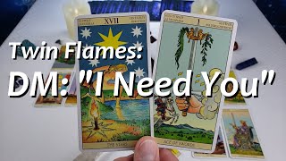 Twin Flames: DM: "I Need You" 🧍‍♀️🧎‍♂️🙏🏼 Collective Reading 3/28 - 4/03 2021