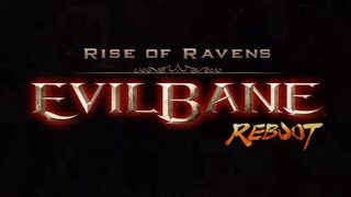 Evilbane : Rise Of Ravens - Matera Temple #2 (Reboot)