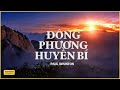 ĐÔNG PHƯƠNG HUYỀN BÍ - Paul Brunton - Hành Trình Về Tây Tạng - Booksonics Studio