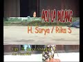 surya abdullah ft rika s acu la pulang