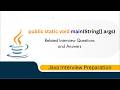 Java Interview Questions and Answes | public static void main()