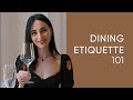 Dining Etiquette: how to master the basic table manners