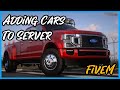 How To Add Custom Cars To FiveM Server | Tutorial