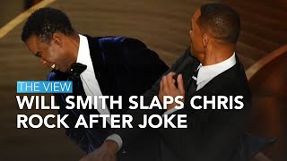Will Smith Slaps Chris Rock After Joke | The View