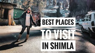 Best Places To Visit in Shimla | Shimla in Winters | Shimla, Himachal - Guide and places to visit