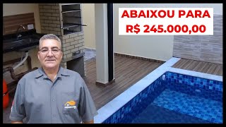 (VENDEU)ABAIXOU O PREÇO | Casa nova a venda com piscina em Itanhaém Litoral Sul de SP | 245 MIL