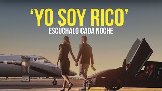 'YO SOY RICO' | Afirmaciones de Dinero | Escúchalo Antes de Dormir!