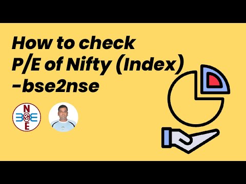 How to check P/E of Nifty (Index) - bse2nse.com How to check P/E of Nifty (Index) - bse2nse.com