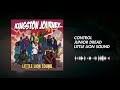 Junior Dread & Little Lion Sound - Control (Official Audio)