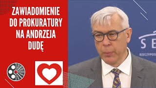 [KO]: ZAWIADOMIENIE DO PROKURATURY NA ANDRZEJA DUDĘ