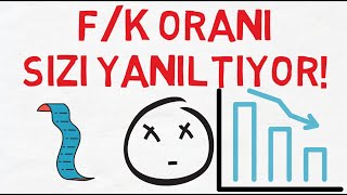 FİYAT KAZANÇ ORANINA BAKARAK YANILMAYIN!