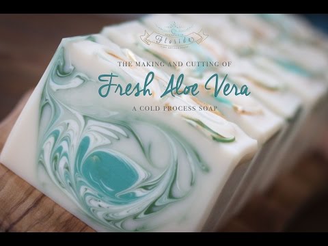 The Making and Cutting of Fresh Aloe Vera Cold Process Soap The Making and Cutting of Fresh Aloe Vera Cold Process Soap