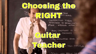 Choosing the RIGHT Guitar Teacher - Steve Stine Guitar Tips
