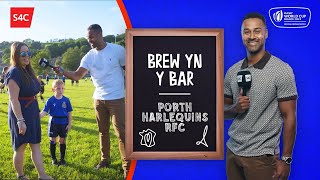 Brew yn y Bar | Clwb Rygbi Porth | Cwpan Rygbi'r Byd 2023 | S4C