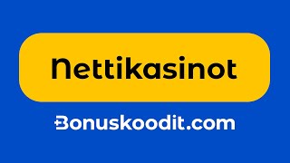 Nettikasinot - Katso Parhaat Nettikasinot 2025 + Vinkit Kuinka Valitset Nettikasinon