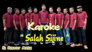 SALAH SIJINE ( KAROKE ) Versi KS PUTRA - TEAM OBRET #ksp #karaoke #tarlingcirebonan #salahsijine