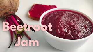 Homemade Beetroot Jam Recipe | How to make beetroot jam at home