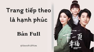 [Bản FULL] Trang Tiếp Theo Là Hạnh Phúc — La Mỹ Hảo \u0026 Châu Đồng — Cô Simm Full Phim