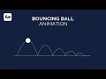 Bouncing Ball Animation After Effects | Create Realistic Bounce Animation