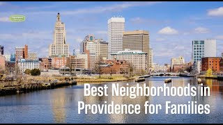 Best Neighborhoods in Providence for Families