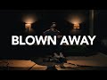 Blown Away // Watermark Music