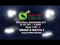 FIFA 17 efootball showdown Group E Match 2 | Singapore Football Week 2017