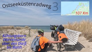 Ostseeküstenradweg 3, Warnemünde und der Darß