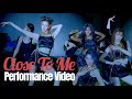 [BLACKSWAN] 'Close to Me' Official M/V (Performance ver.)