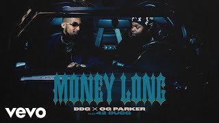 DDG, OG Parker - Money Long (Official Audio) ft. 42 Dugg