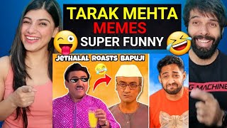 Tarak Mehta Memes are Super Funny 😂 (TRY NOT TO LAUGH)Reaction!!
