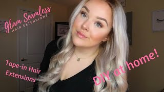 Tape-in Extensions DIY | Glam Seamless Review (NOT SPONSORED)