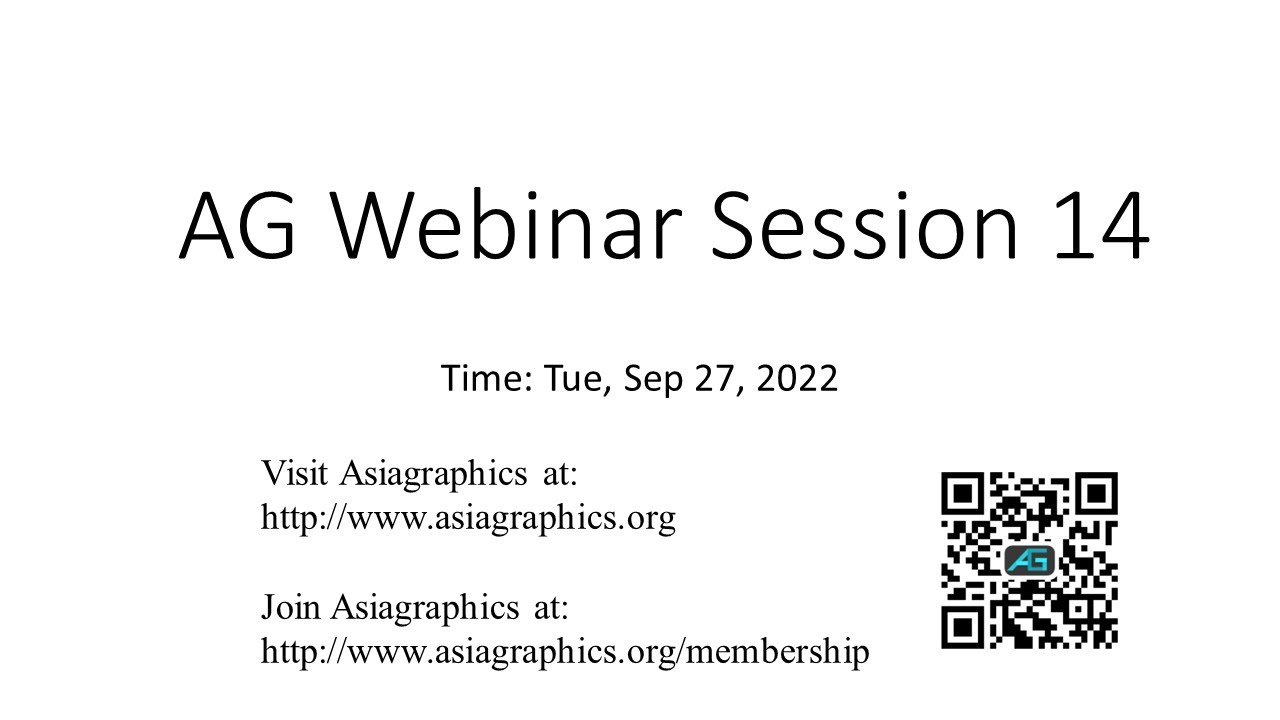 Asiagraphics Webinar Session 14 Youtube