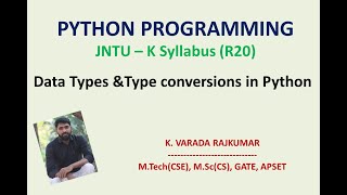 Data Types & Type conversions in Python