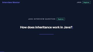 How Does Inheritance Work in Java? | Interview Question