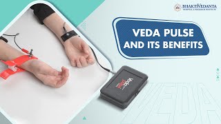 Veda Pulse - Digital Pulse Diagnosis Kit \u0026 Its Benefits | Bhaktivedanta Hospital