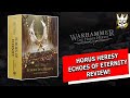 Horus Heresy - Echoes of Eternity Book Review