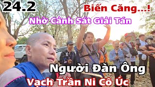 Tới Chuyện...! Nhờ Cảnh Sát Giải Tán khi người đàn ông vạch trần Ni Cô Úc