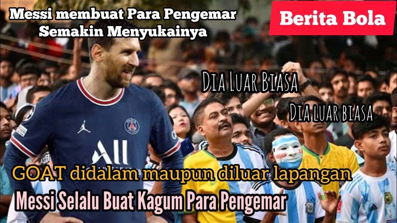 Luar Biasa! Messi Kembali Buat Semua Kagum Padanya! Berita Sepak Bola ...