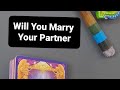 Will you marry Your Partner #shorts #yesornottarot #pickacard Tarot reading