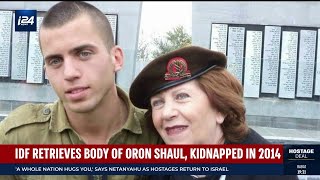 IDF recovers body of Oron Shaul 10 years after Hamas snatched remains