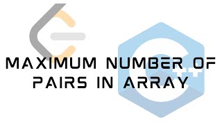 LeetCode 2341 : Maximum Number of Pairs in Array | Solution in C++