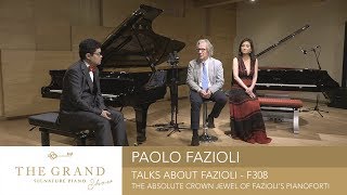 Paolo Fazioli talks about Fazioli - F308 \