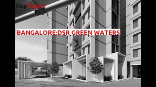 Bangalore | DSR Green Waters by About The Builder : at Gunjur Palya | MapFlagged