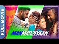 MANMARZIYAAN | Full Movie | मनमर्जियां | Vicky, Abhishek, Taapsee | Super Hit Romantic Film