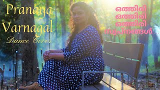 Othiri Othiri Othiri Swapnagal / Dance cover/ Pranaya Varnagal / Orange peel