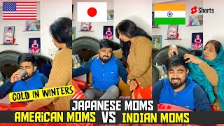 American Moms 🇺🇸 vs Japanese Moms 🇯🇵 vs Indian Moms 🇮🇳 ~ Cold 🥶 ~ Dushyant Kukreja #shorts